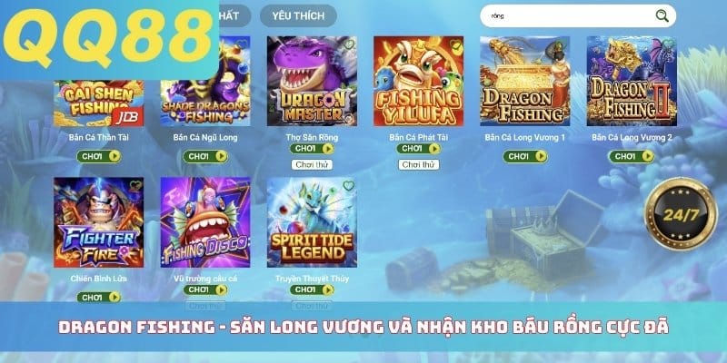 Dragon Fishing - Săn long vương và nhận kho báu rồng cực đã