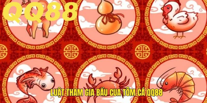 Luật tham gia của game bầu cua đơn giản, dễ hiểu